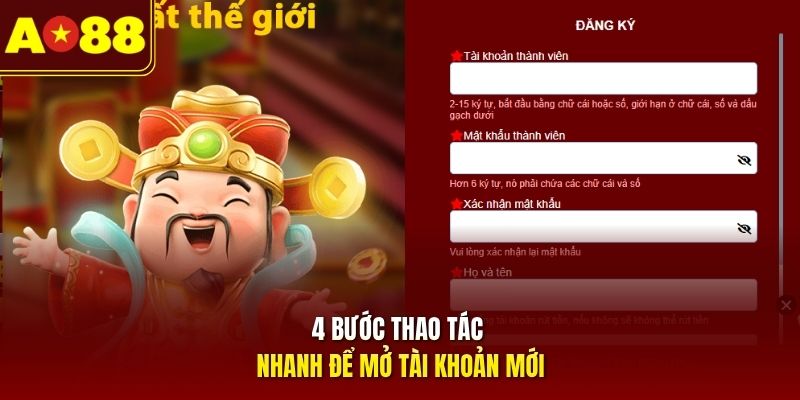 4 bước thao tác nhanh để mở tài khoản mới 