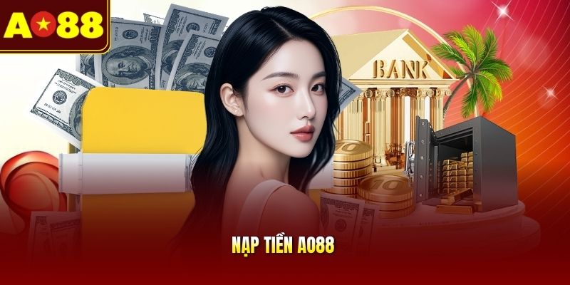 Nạp tiền AO88