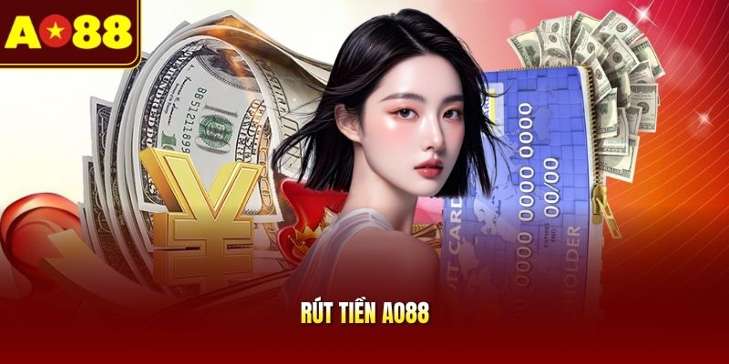 Rút Tiền AO88